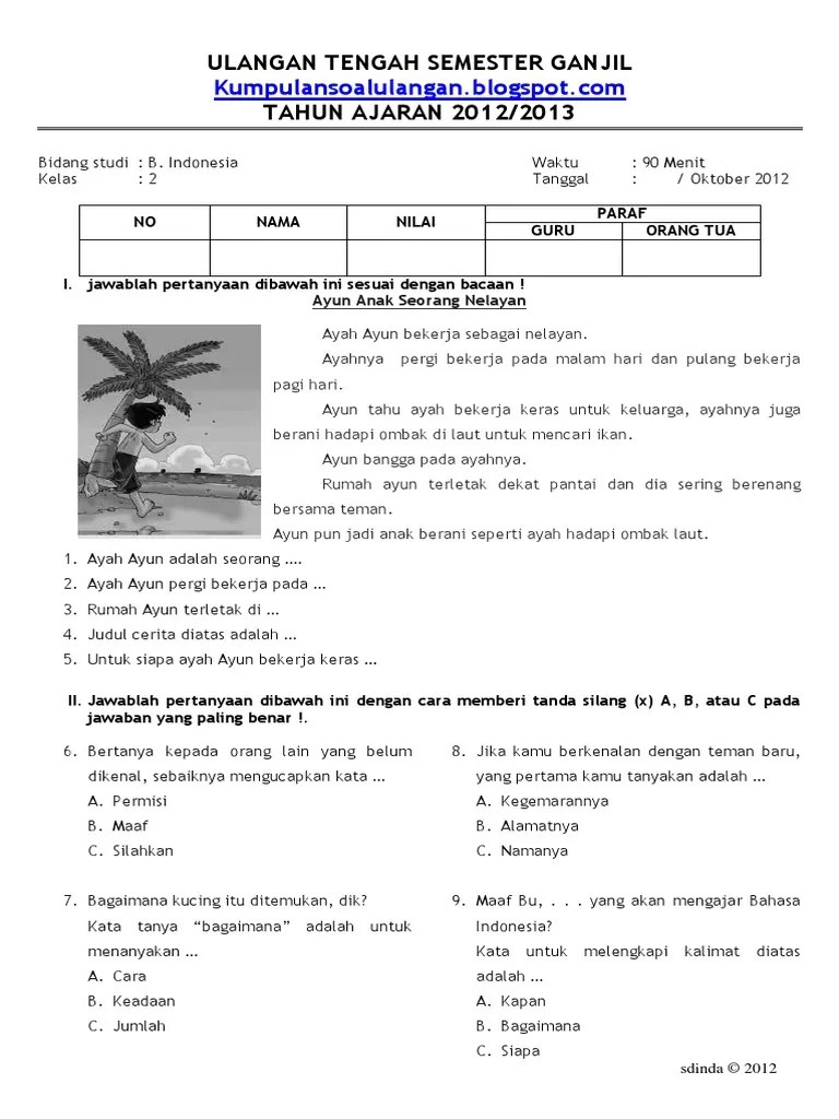 Berikut ini adalah contoh soal bahasa indonesia kelas 2 sd. Soal Cerita Bahasa Indonesia Kelas 2 Sd Belajar