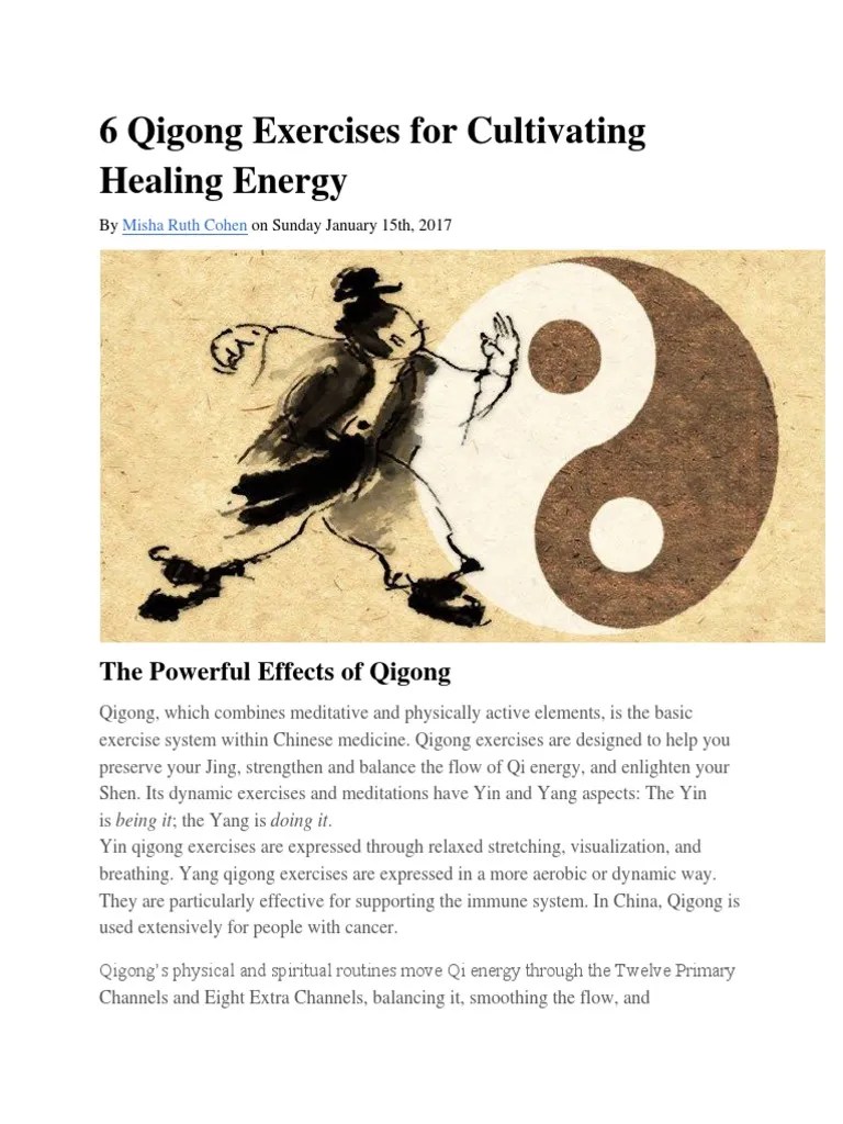 6 Qigong Exercises For Cultivating Healing Energy | PDF | Qigong | Qi