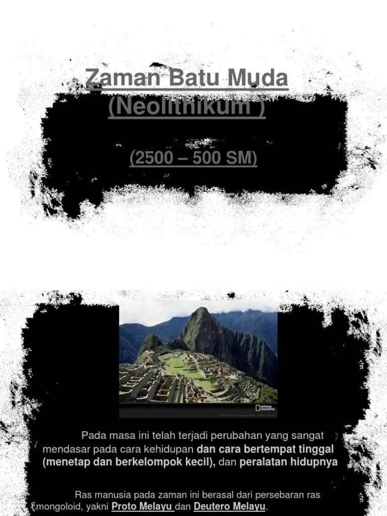 Salah satunya ialah sikap terhadap alam kehidupan sudah mati. Zaman Batu Muda Neolithikum Pdf