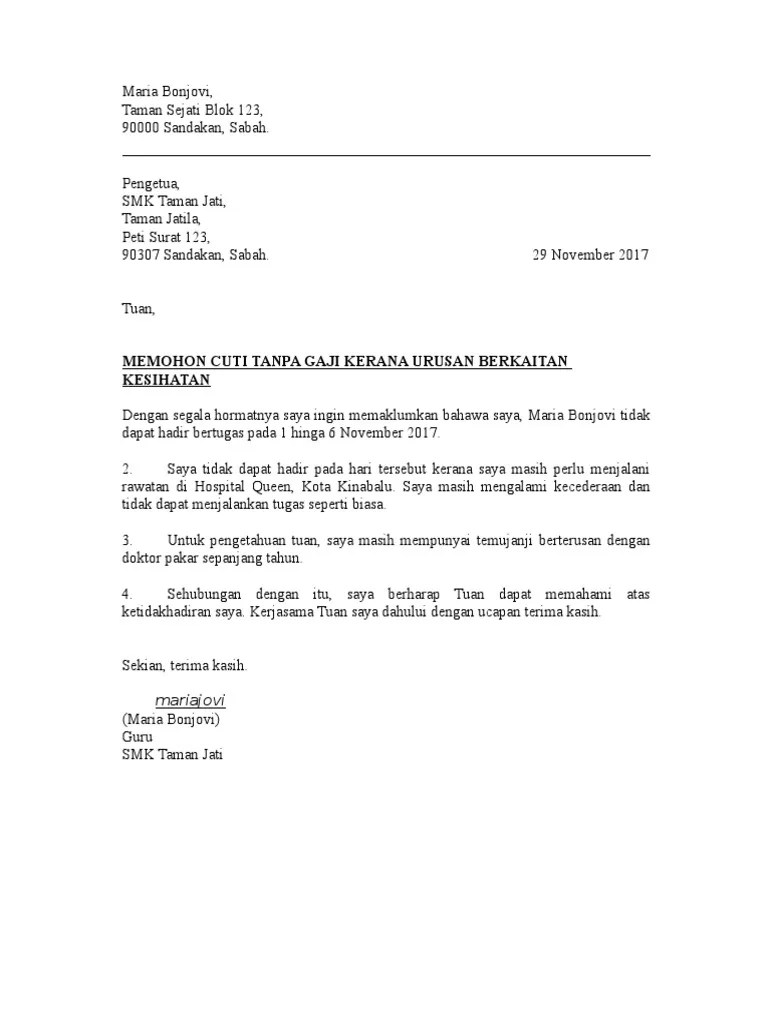 Selain membuat surat perjanjian kerja, surat cuti juga merupakan jenis persuratan resmi yang dikelola oleh hr. Contoh Surat Rasmi Memohon Cuti Separuh Gaji