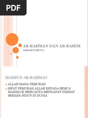 Ar rahiim merupakan kelanjutan dari sifat ar rahman. Ar Rahman Dan Ar Rahim Pdf