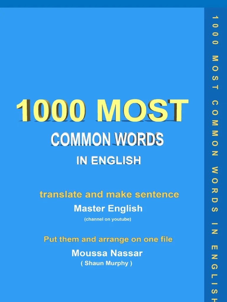 The 1000 Most Common Words In English | PDF