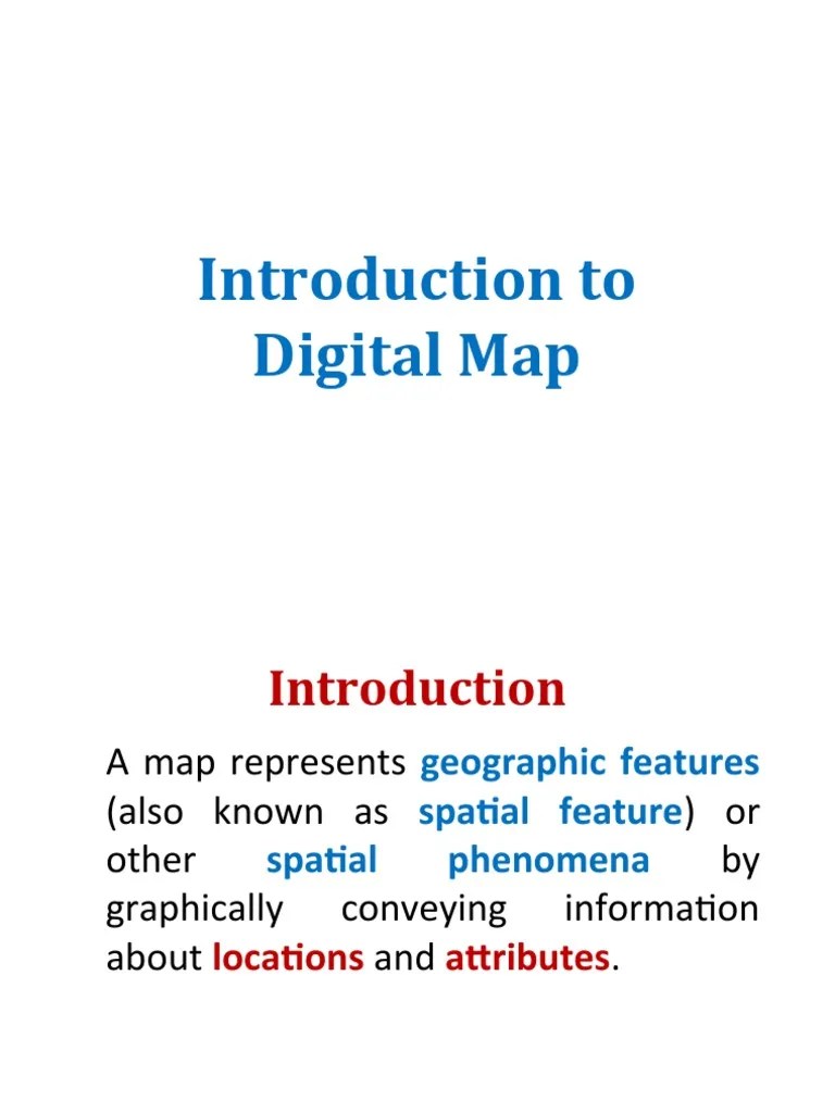 Introduction To Digital Map | PDF | Geographic Information System | Map