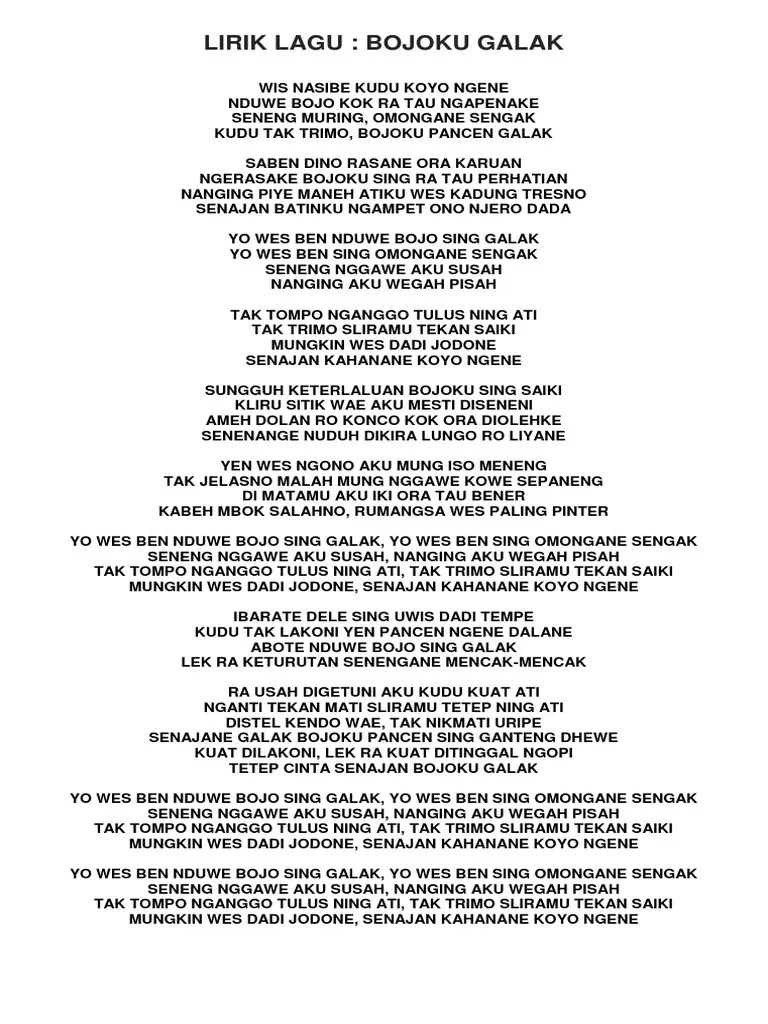 Lagu dengan judul bojoku galak adalah salah satu lagu dengan gene musik hiphop jawa yang dipopulerkan oleh pendhoza, sebuah grup musik asal . Lirik Lagu Bojo Galak Pdf