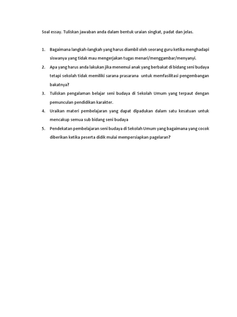 soal dan jawaban matematika peminatan kelas 10 kurikulum 2013. Soal Essay Bab 2 Struktur Materi Prinsip Pengembangan Kurikulum Dan Aplikasinya Dalam Pembelajaran Seni Budaya Di Sekolah