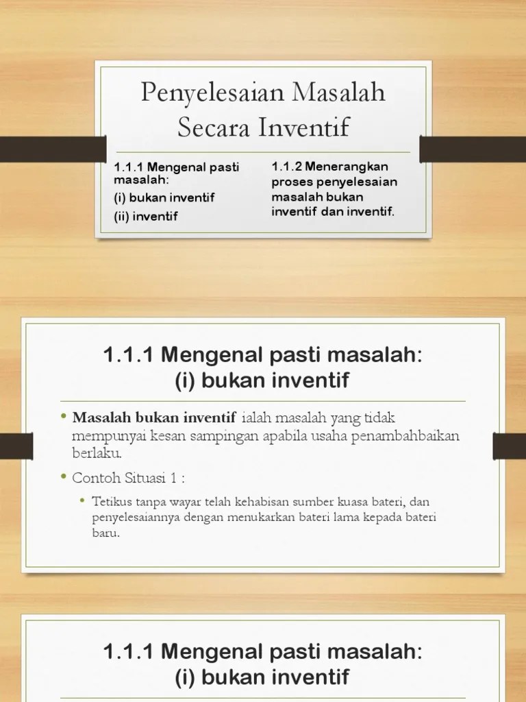 Contoh Penyelesaian Masalah Bukan Inventif : Bab 1 Penyelesaian Masalah Secara Inventif Rbt T2