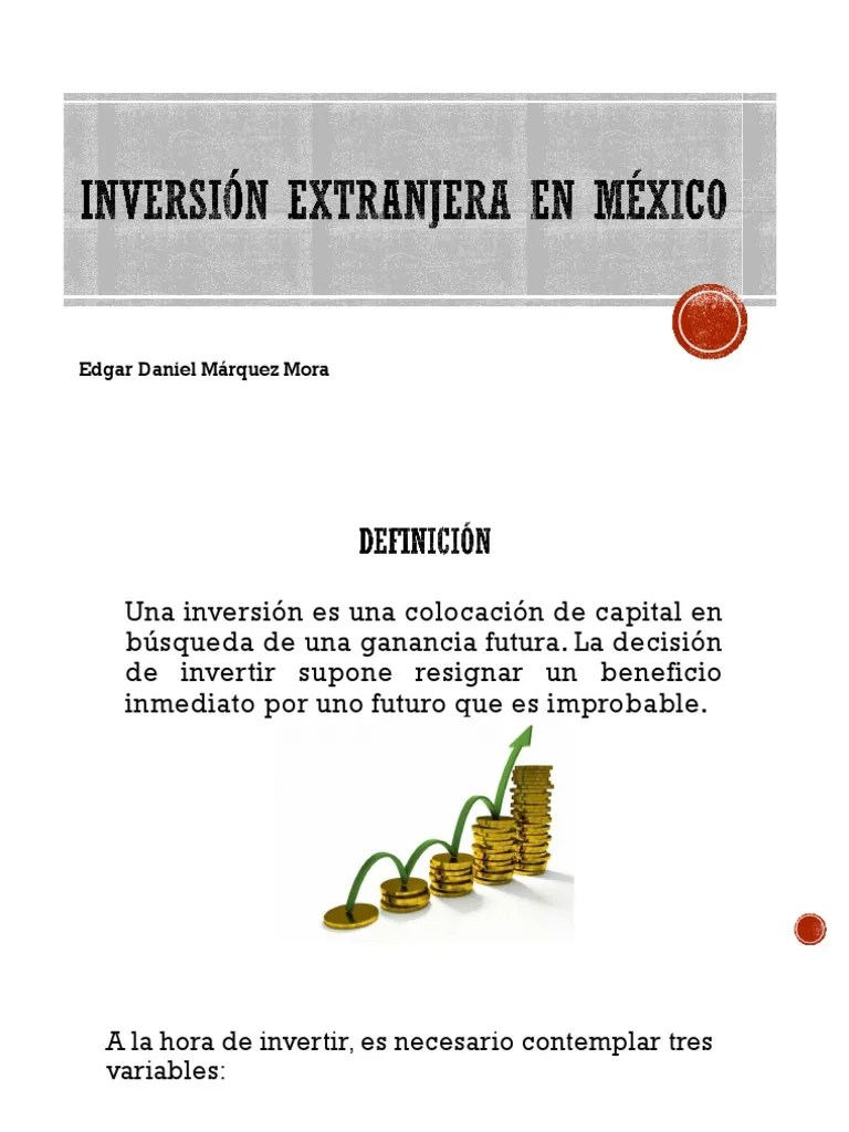 Inversión Extranjera En México | PDF | La Inversión Extranjera Directa ...
