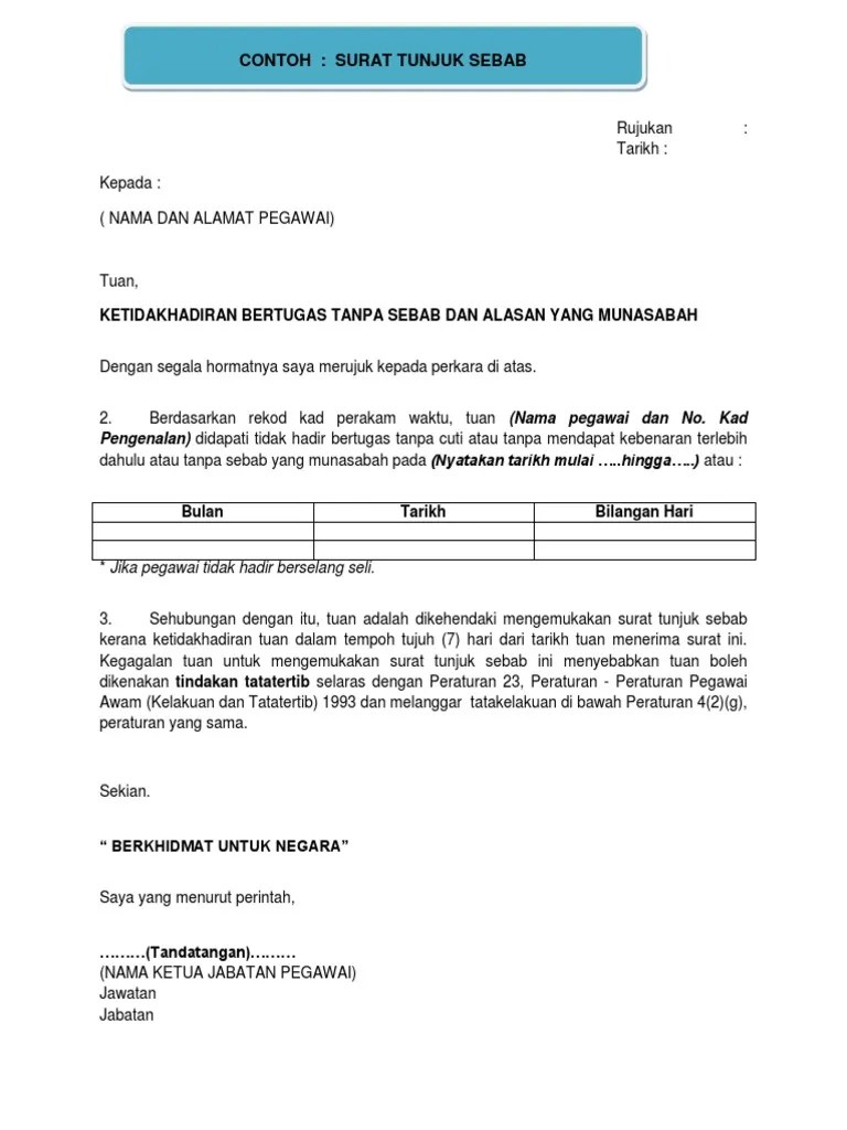 Sebagai contoh kesalahan datang lewat ke tempat kerja cuti kecemasan tidak menghadiri kursus. Surat Tunjuk Sebab Dalam Bahasa English Lihat Letter Website