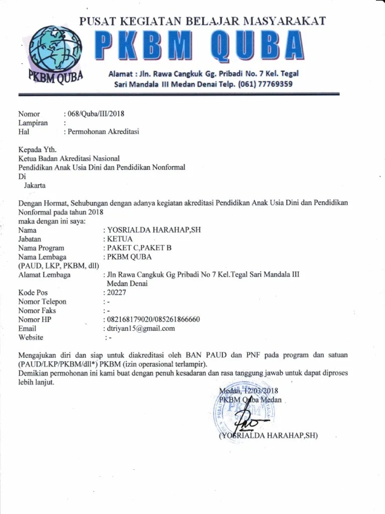 Oleh karna itu kami memberikan bukti fisik . Permohonan Akreditasi Pkbm Quba Pdf