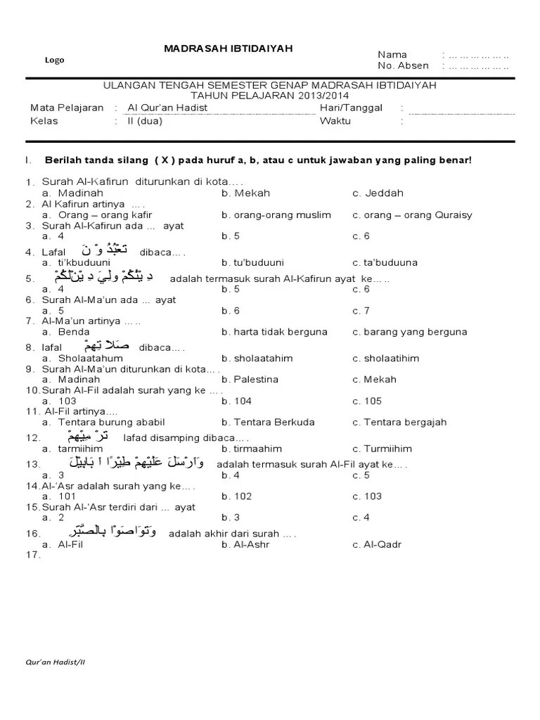 20210312 soal pts al qur an hadist kelas 5 mi semester 2 kurikulum 2013 ini dapat saya katakana juga . Soal Uts Quran Hadits Kelas 2 Sd Pdf