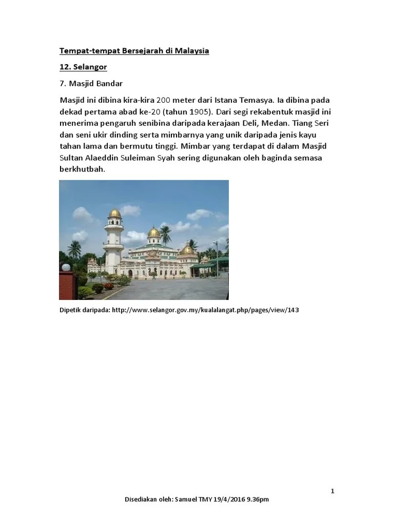 Inilah rekomendasi tempat wisata terbaik di malaysia yang wajib banget kamu kunjungi. Tempat Tempat Bersejarah Di Malaysia 12 Selangor