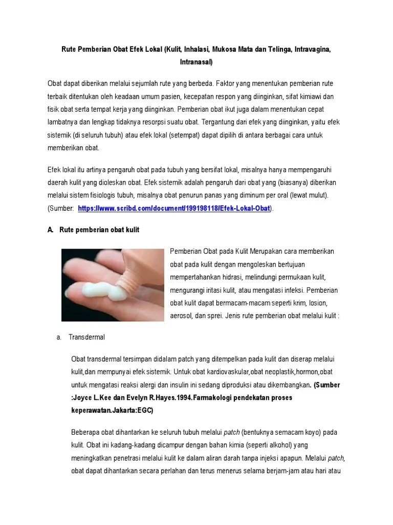 Contoh di bawah ini memberikan gambaran tentang tujuan terapi. Rute Pemberian Obat Efek Lokal Pdf