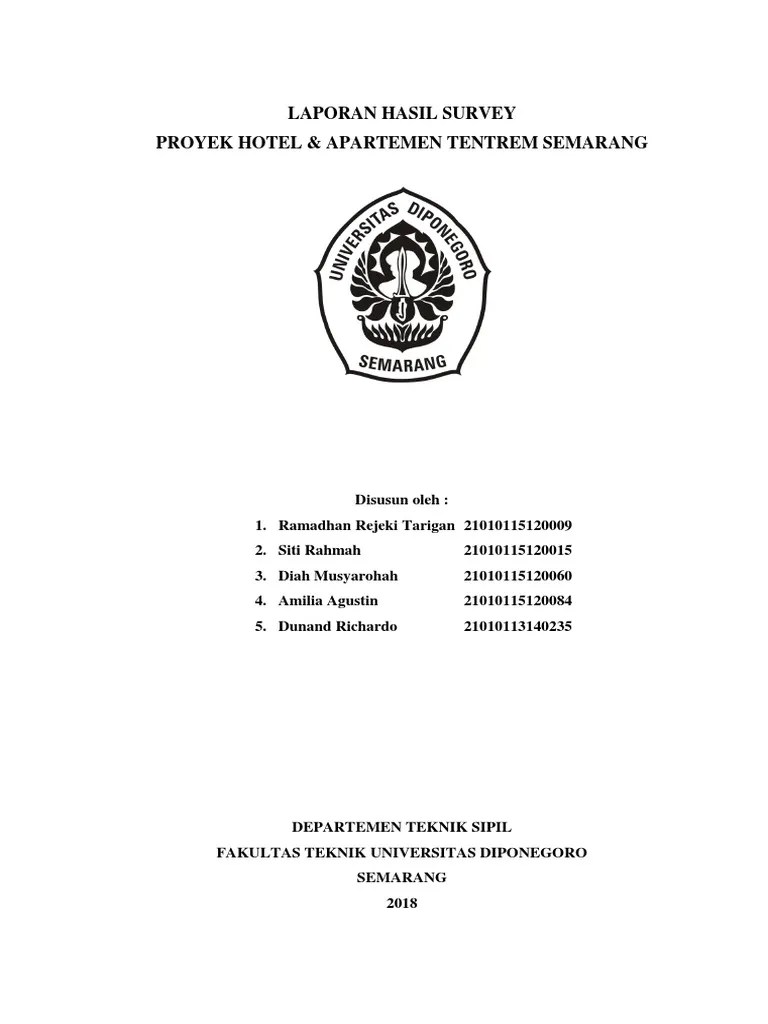 Empat lantai proyek hotel tentrem di jl. Laporan Hasil Survey Hotel Apartemen Tentrem Semarang Pdf