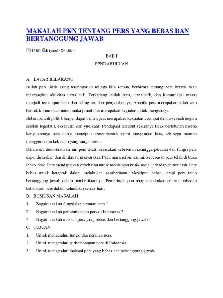 341354946 Makalah Pkn Malang Karena Pulik Dalam memberitakan peristiwa dan opini harus menghormati norma-norma agama nilai-nilai kesusilaan yang dijunjung oleh masyarakat dan memperhatikan asas praduga tak bersalah.