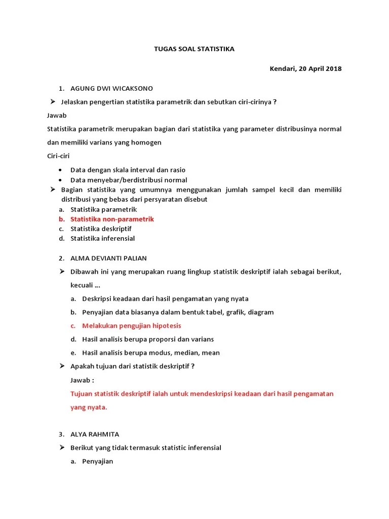 Setelahnya, kamu juga bisa mengerjakan latihan soal yang telah disediakan untuk mengasah . Soal Pilihan Ganda Dan Essai Statistika