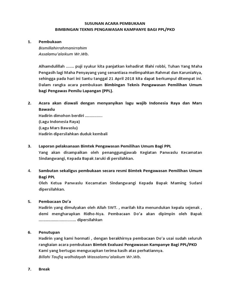 Contoh teks pembawa acara atau mc terbaik dalam jalannya sebuah acara baik acara formal maupun informal biasanya dipimpin oleh seorang atau lebih master of ceremony mc. Susunan Acara Pembukaan
