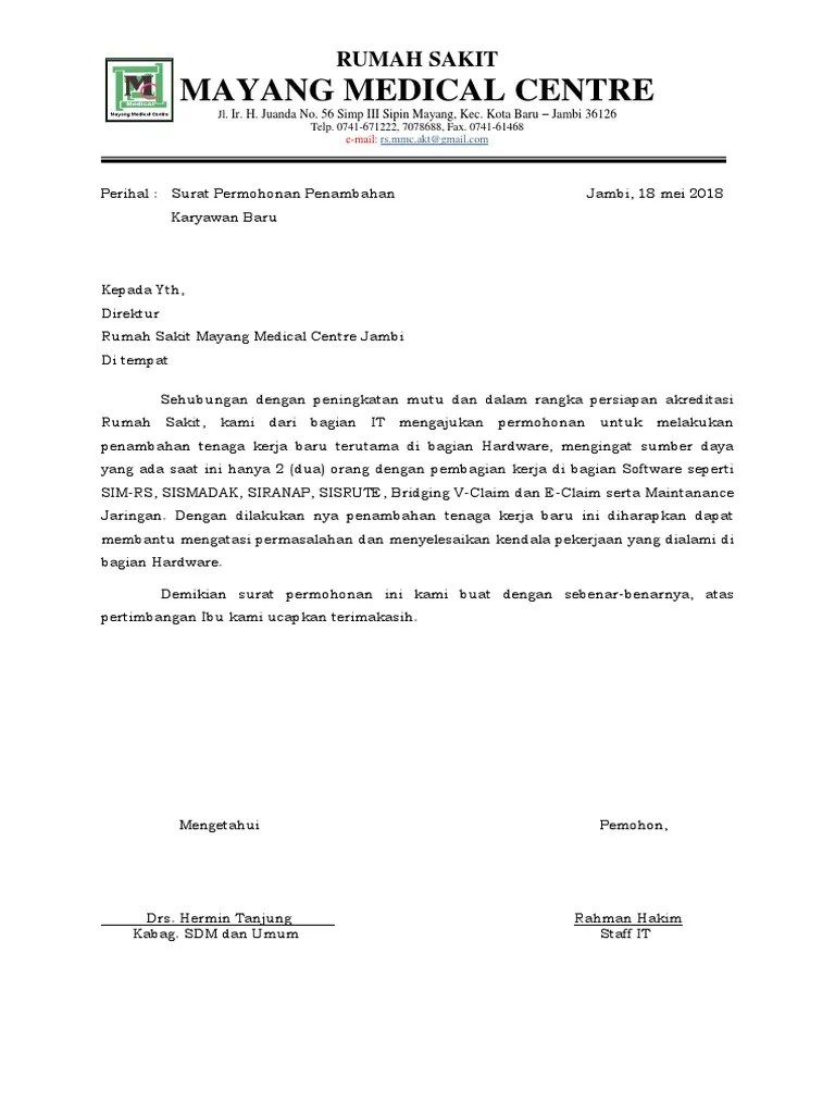 Surat Permohonan Penambahan Karyawan Baru Pdf Untuk meminjam tempat kepada pihak lain tentunya harus ada surat izin yang telah disetujui sebelum acara tersebut berlangsung.