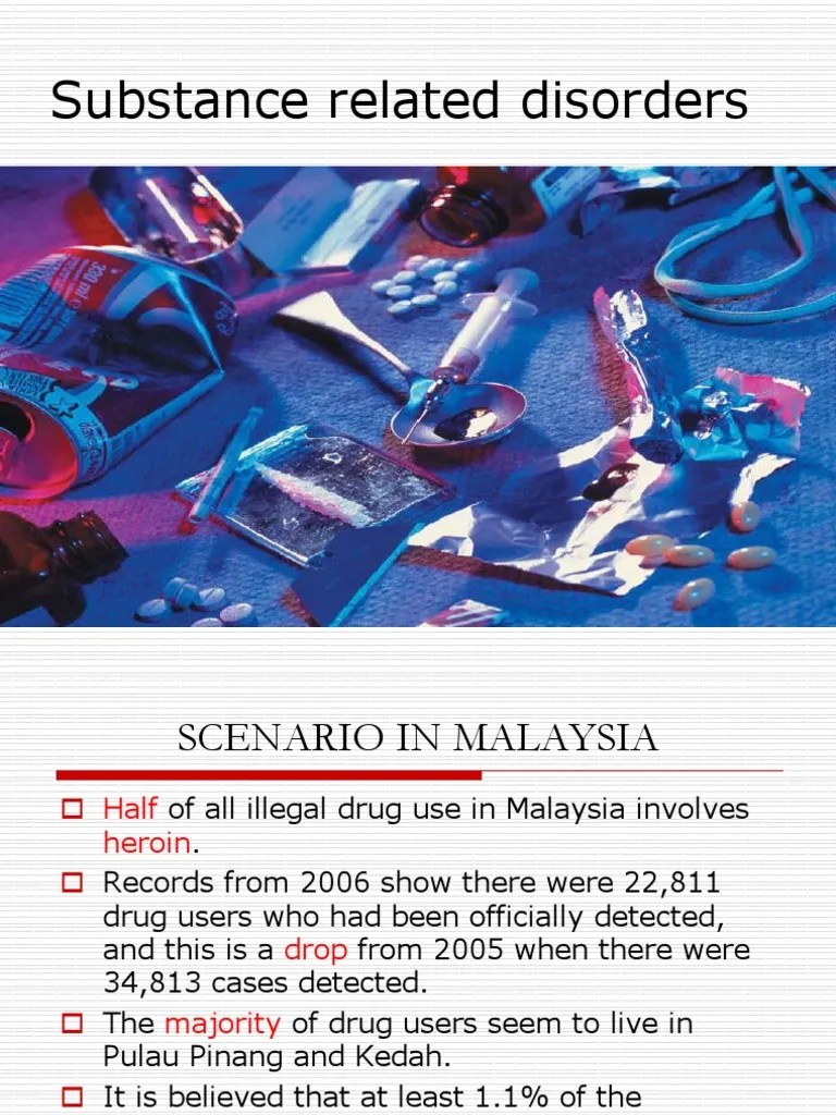 Substance Use Disorders. Ppt | Substance Use Disorder | Psychoactive Drugs