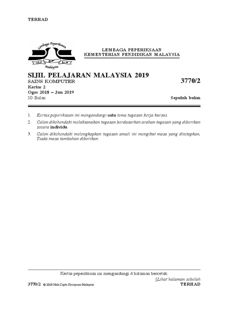Keadaan yang belum sesuai dengan yang diharapkan. Contoh Kerja Kursus Sains Komputer