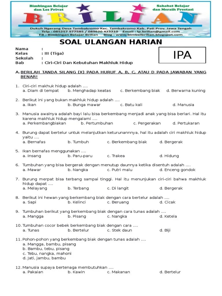 Jika tidak memperoleh makanan, unta akan menggunakan makanan cadangan tersebut. Soal Ciri Ciri Makhluk Hidup Kelas 9 Jawabanku Id