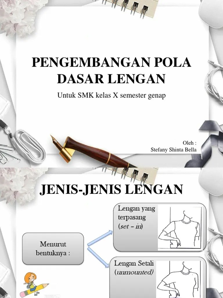 Tujuannya supaya diperoleh bentuk lengan yang lebih berisi dan. Pengembangan Pola Dasar Lengan Pdf