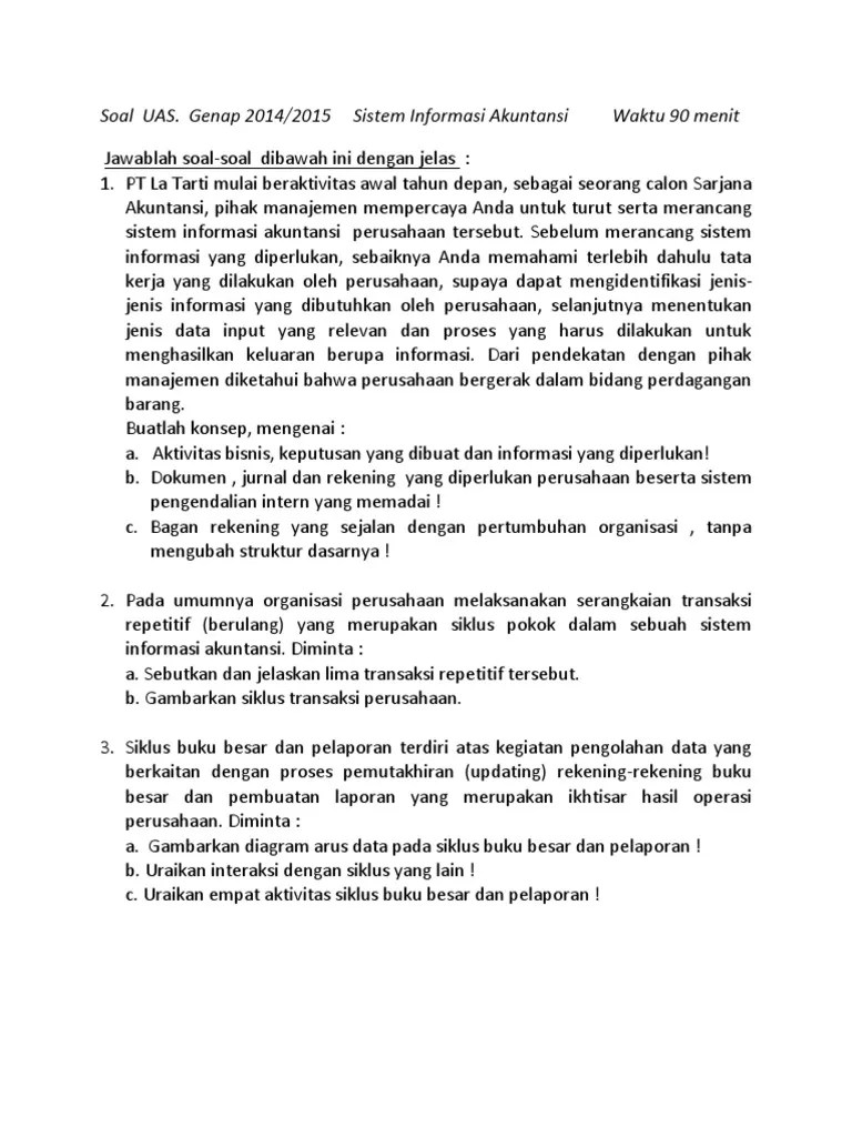 Latihan soal sistem informasi akuntansi sia. Soal Uts Uas Sia Pdf