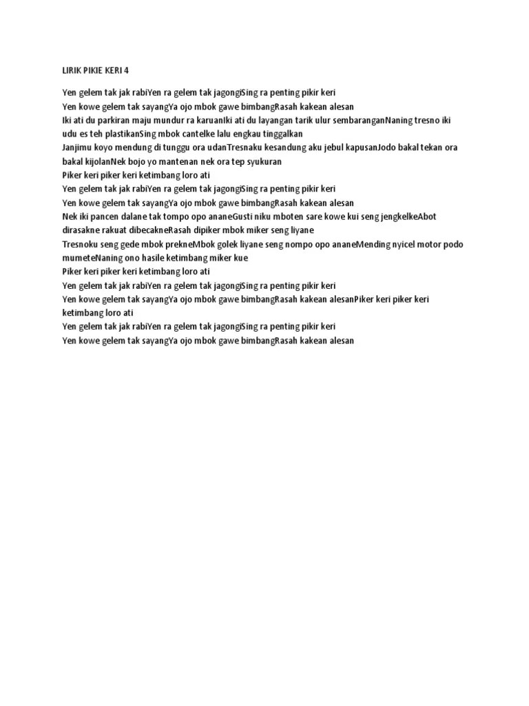 Dipopulerkan oleh via vallen, begini lirik dan chord lagu pikir keri. Lirik Lagu Pikir Keri 4 Pdf