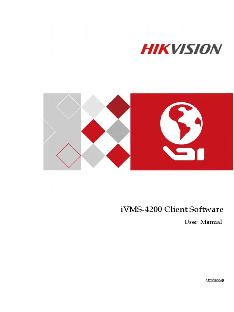 User Manual Of IVMS-4200 - V2.6.1 | PDF | Access Control | Password