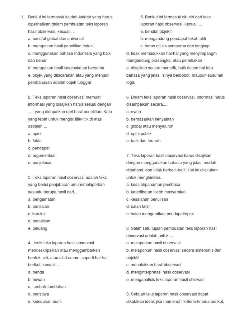 Dalam mata pelajaran bahasa indonesia terdapat materi tentang teks laporan hasil observasi. Soal Teks Hasil Observasi Kelas 7 Rasanya