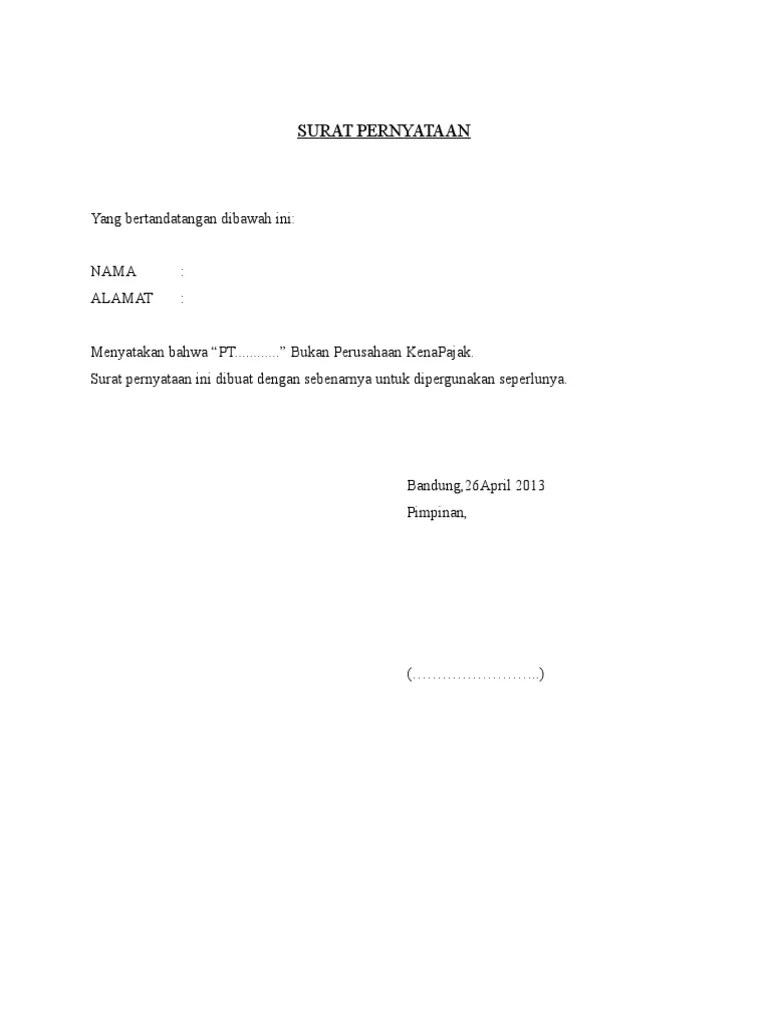 Dengan tipe entitas ud/pd, perusahaan perorangan, persekutuan perdata. Contoh Surat Pernyataan Non Pkp Pdf
