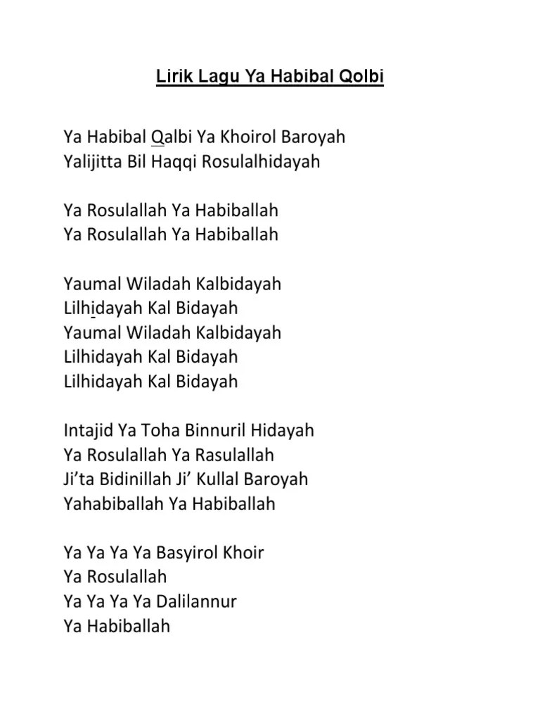 Muhammad ibni abdillah 4x muhammad kula ya. Lirik Lagu Ya Habibal Qolbi
