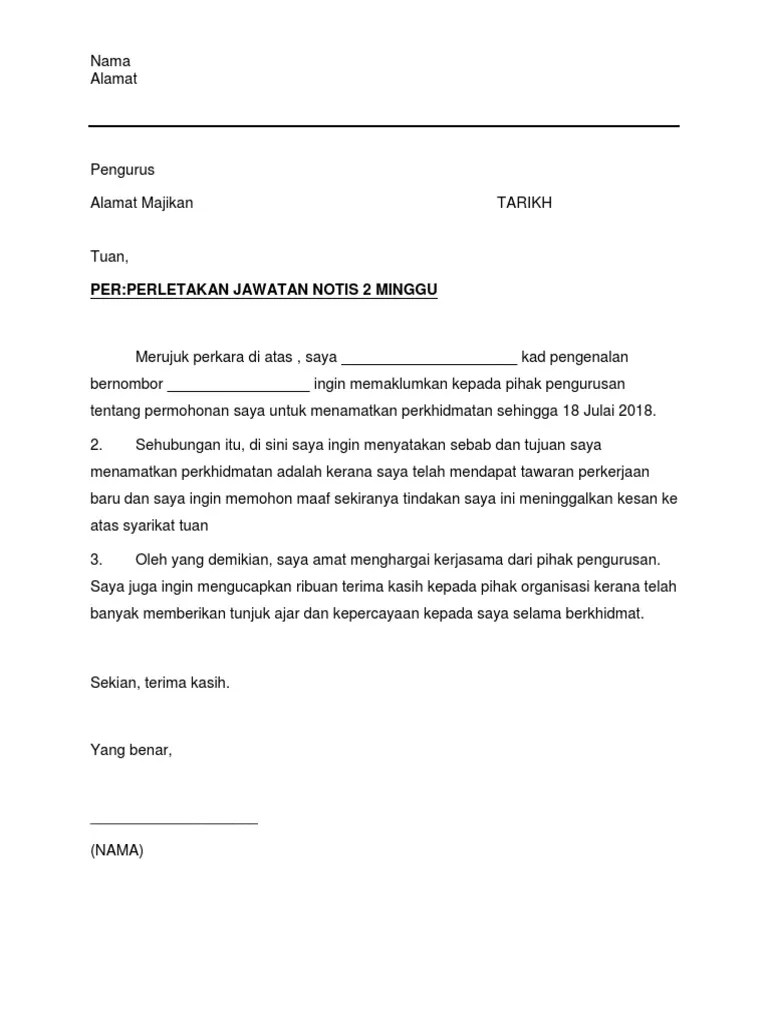 Samada notis 24 jam seminggu 2 minggu sebulan, semak contoh surat rasmi berhenti kerja / resign / perletakan jawatan bahasa melayu . Notis Berhenti Kerja 1 Bulan Rylandcxt