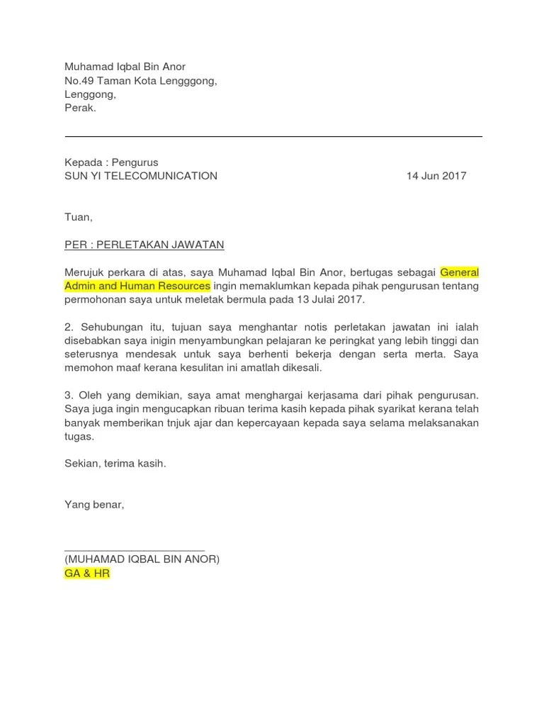 Apabila anda ada hasrat untuk melepaskan jawatan di . Berhenti Kerja Pdf