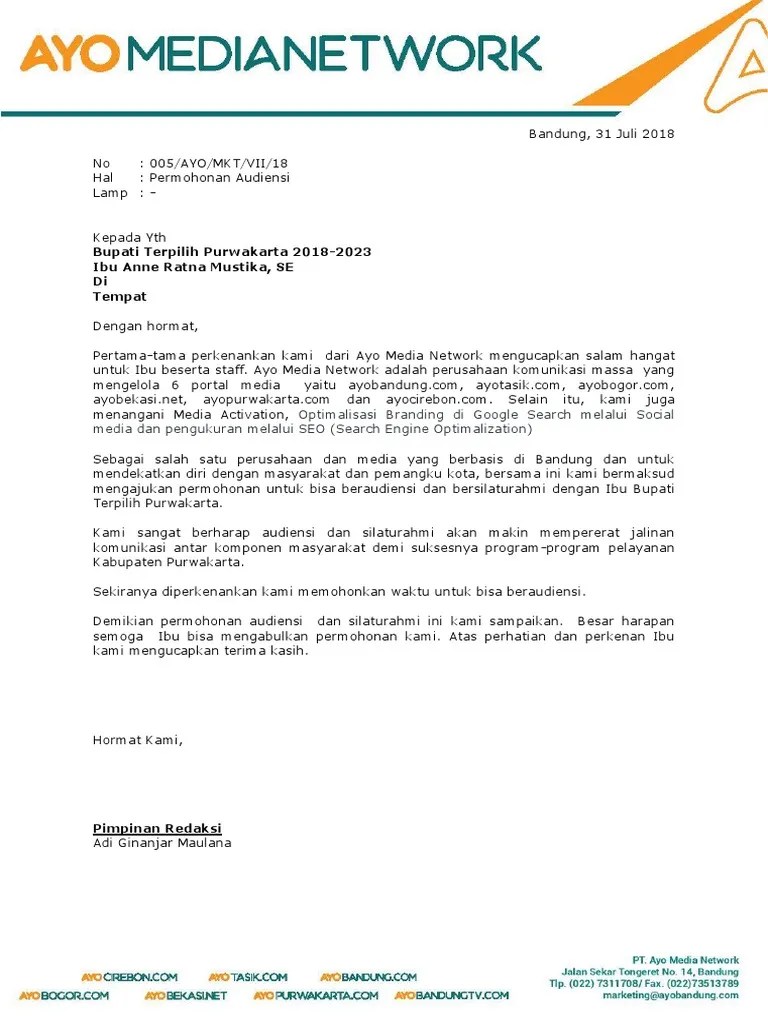 Bersama dewan penasihat, meminta petunjuk tentang apa yang harus dibicarakan nanti pada saat menghadap ke pejabat setingkat lurah, camat, bupati dan gubernur . Contoh Surat Permohonan Audiensi Kepada Bupati