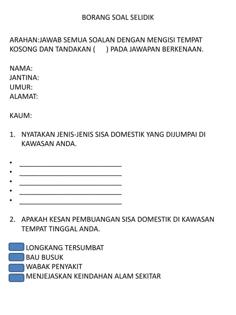 Membincangkan kesan pembuangan sisa domestik di malaysia. Contoh Kawasan Kajian Sisa Domestik