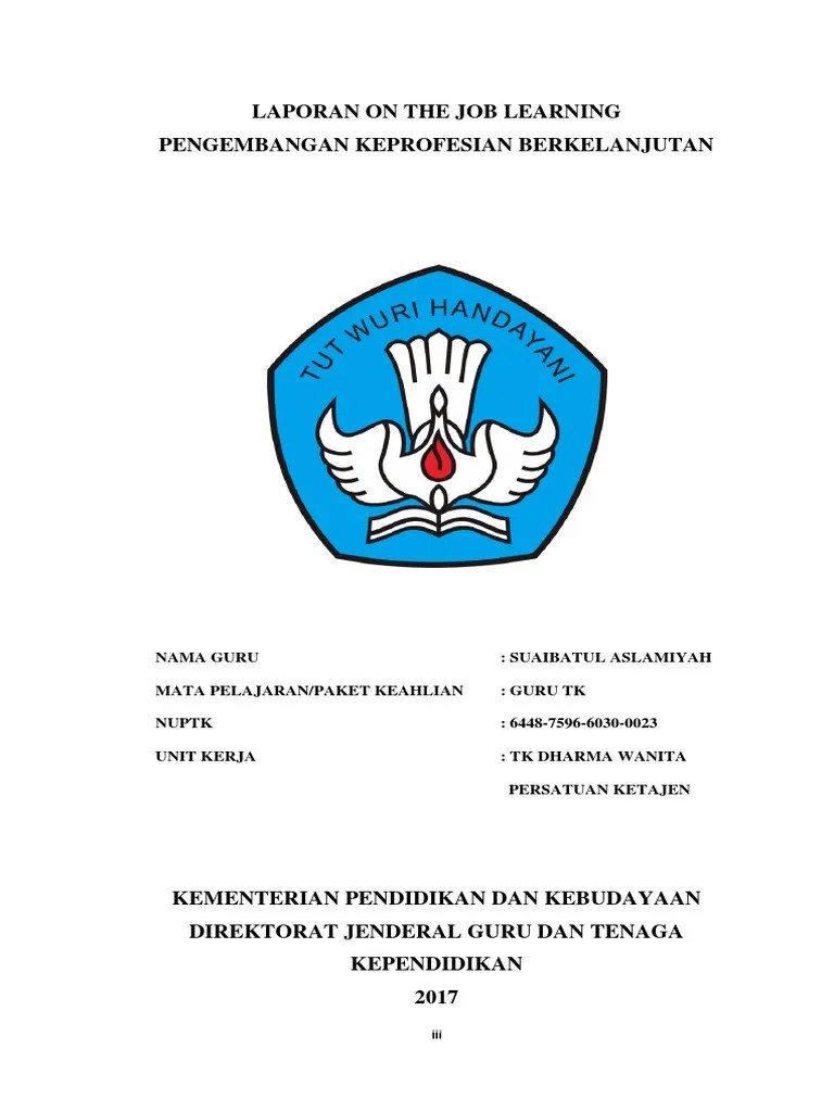 Selama menjalankan pembelajaran jarak jauh (pjj) di rumah,. Contoh Laporan Guru Pembelajaran Daring - Guru Paud