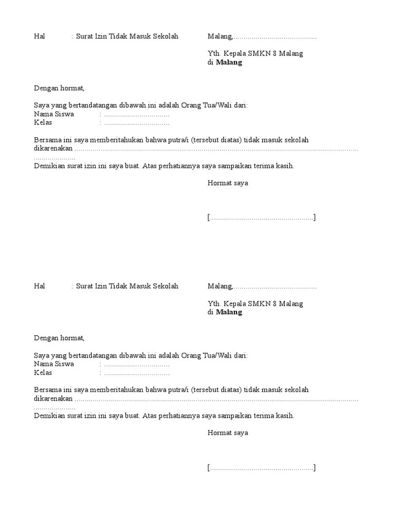 Surat Izin Tidak Masuk Sekolah Doc - Surat Izin Masuk Dan Keluar Kelas Sekolah : Jika alasannya adalah karena sakit maka tidak ada salahnya jika kita juga melampirkan surat keterangan hasil pemeriksaan dari dokter atau rumah sakit.
