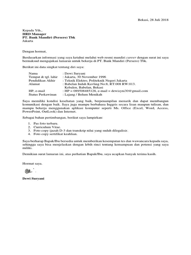 Surat lamaran kerja merupakan sebuah dokumen yang dikirim oleh seorang pencari kerja untuk melamar pekerjaan di sebuah perusahaan. Contoh Surat Lamaran Kerja Di Bank Dalam Bahasa Indonesia