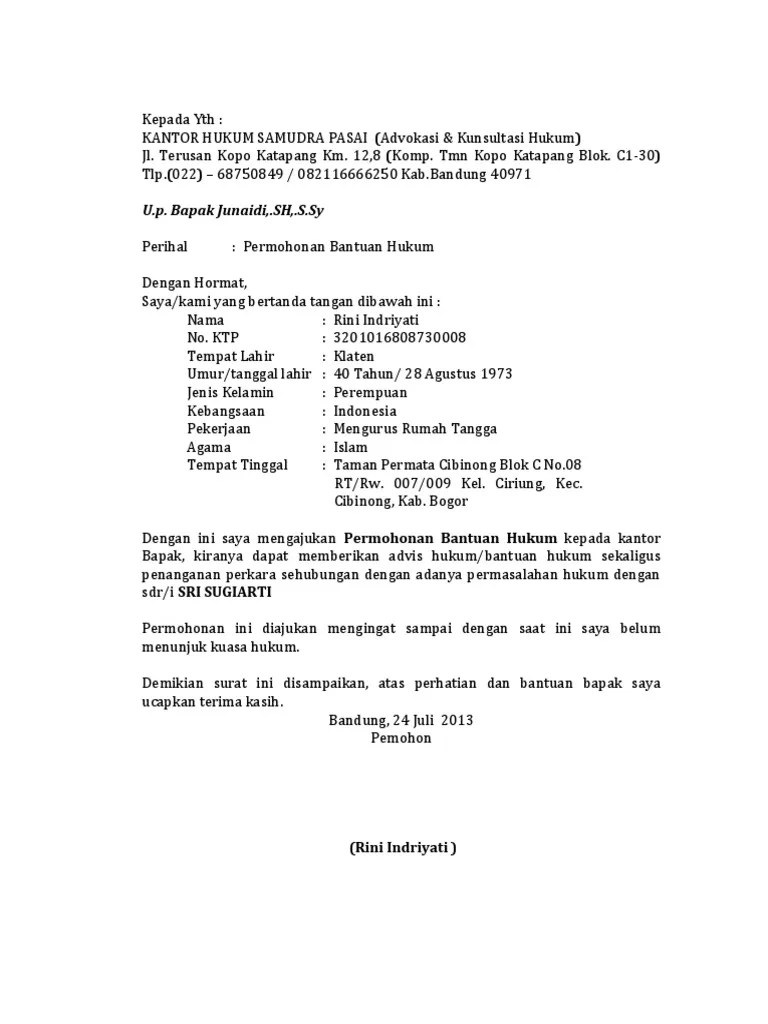 Contoh draf surat lamaran kerja atau surat permohonan magang di kantor advokat atau law firm. Surat Permohonan Bantuan Hukum Pdf