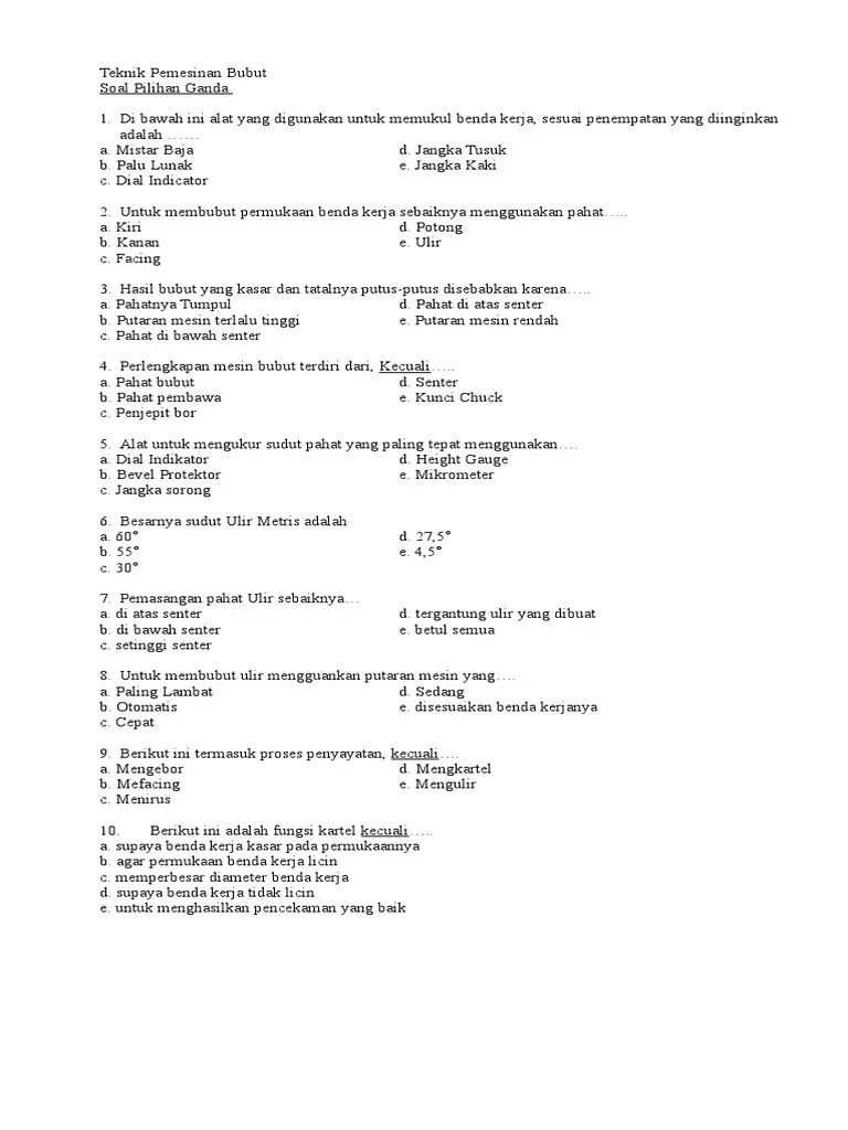 Soal Pilihan Ganda Teknik Pemesinan Bubut