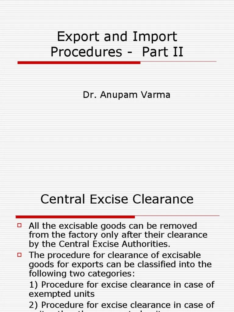 Export Import Procedures Part 2 | PDF | Customs | Excise