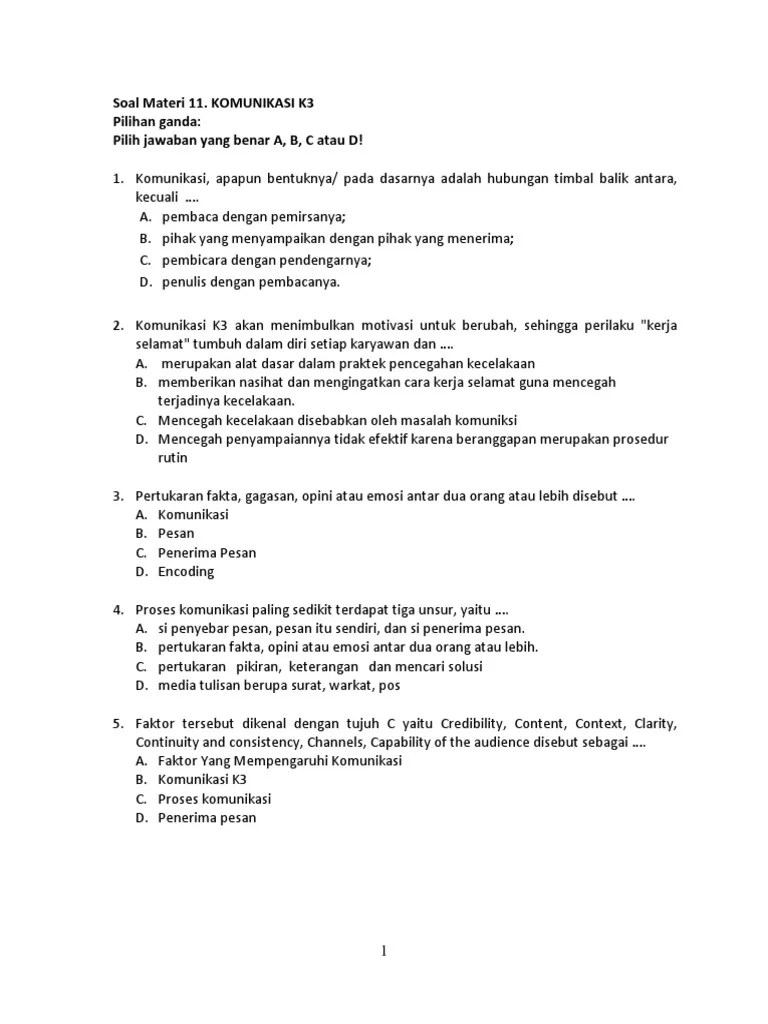 Di wilayah barat, pendidikan relatif maju. Soal Materi 11 Komunikasi K3 Pdf