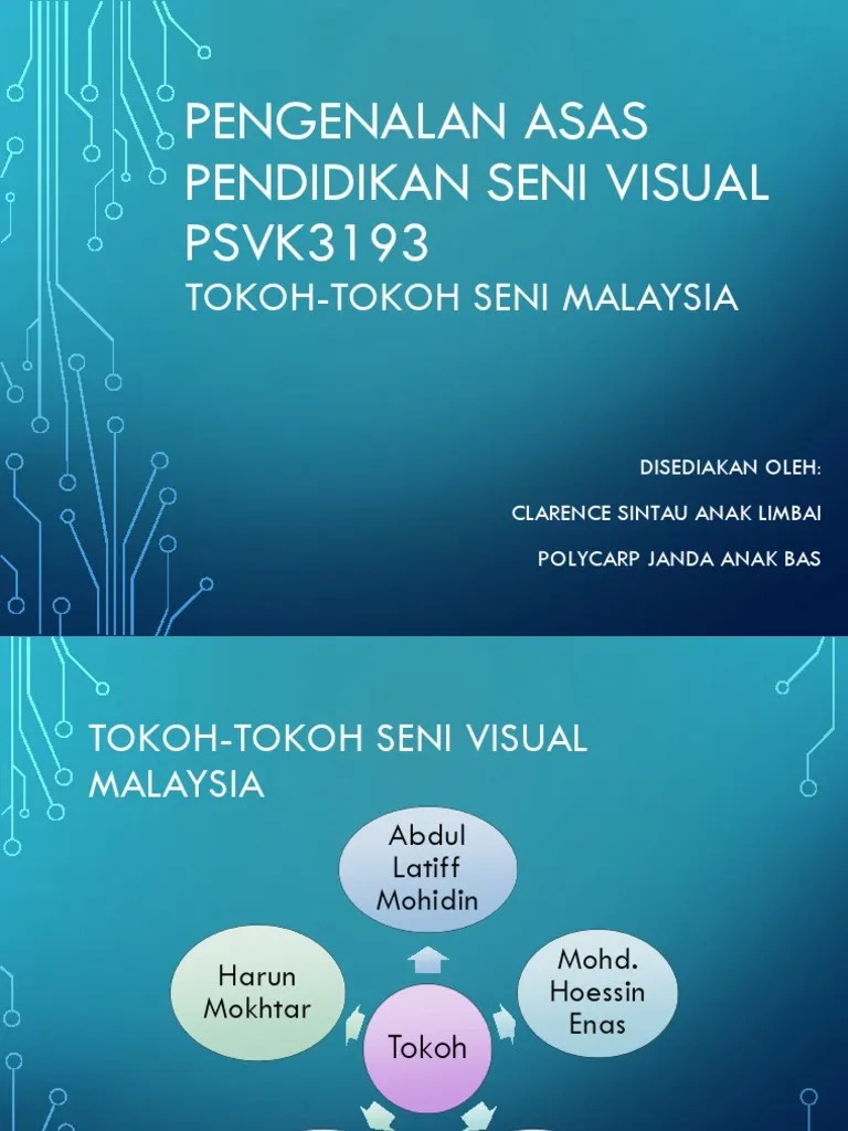 Psv tajuk 1 tokoh seni halus . Tokoh Seni Malaysia Pdf