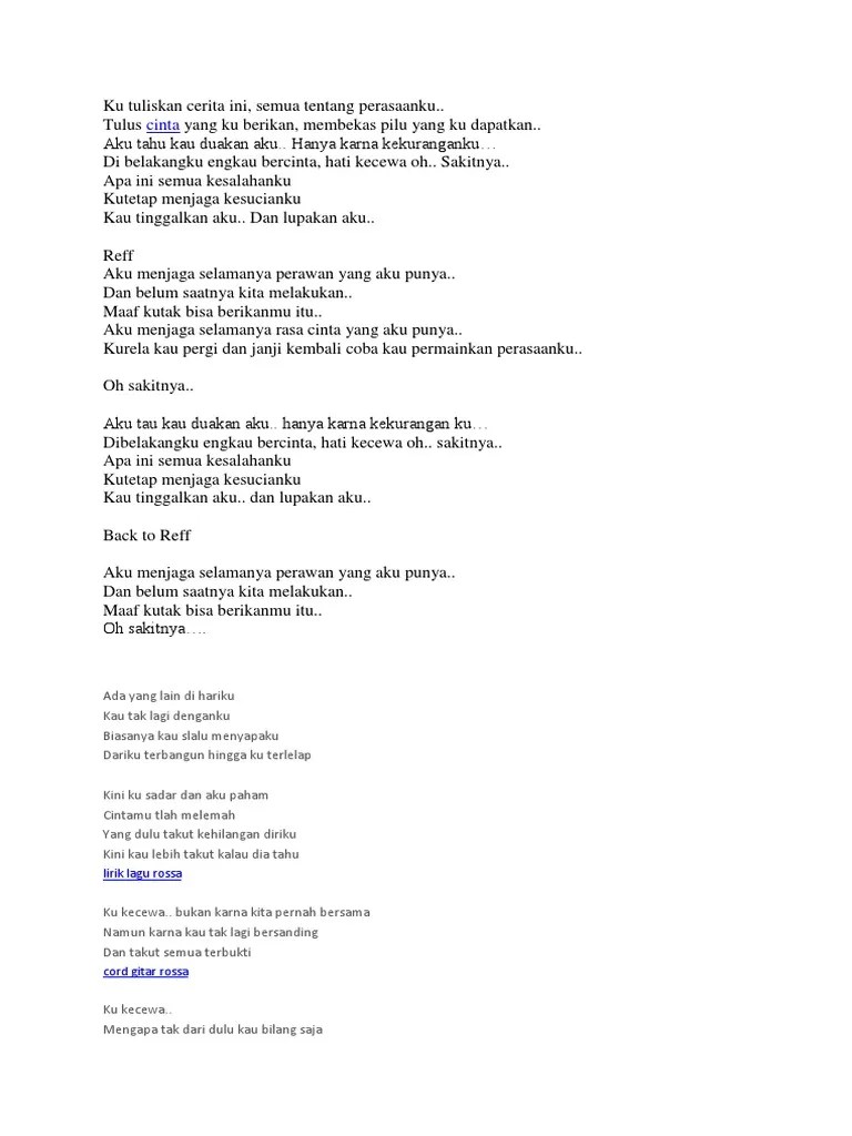Jangan kau samakan cintaku dengan kasih sayang yang palsu. Lirik Lagu Kecewa Pdf