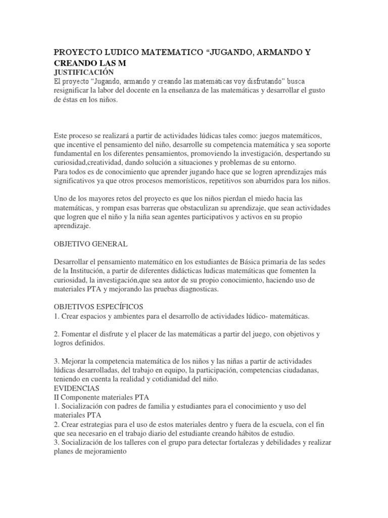 Cuando hablamos de matemáticas , hablamos de una de las disciplinas académicas más denostadas y, por qué no decirlo, casi. Proyecto Ludico Matematico Educacion Primaria Ensenanza De Matematica