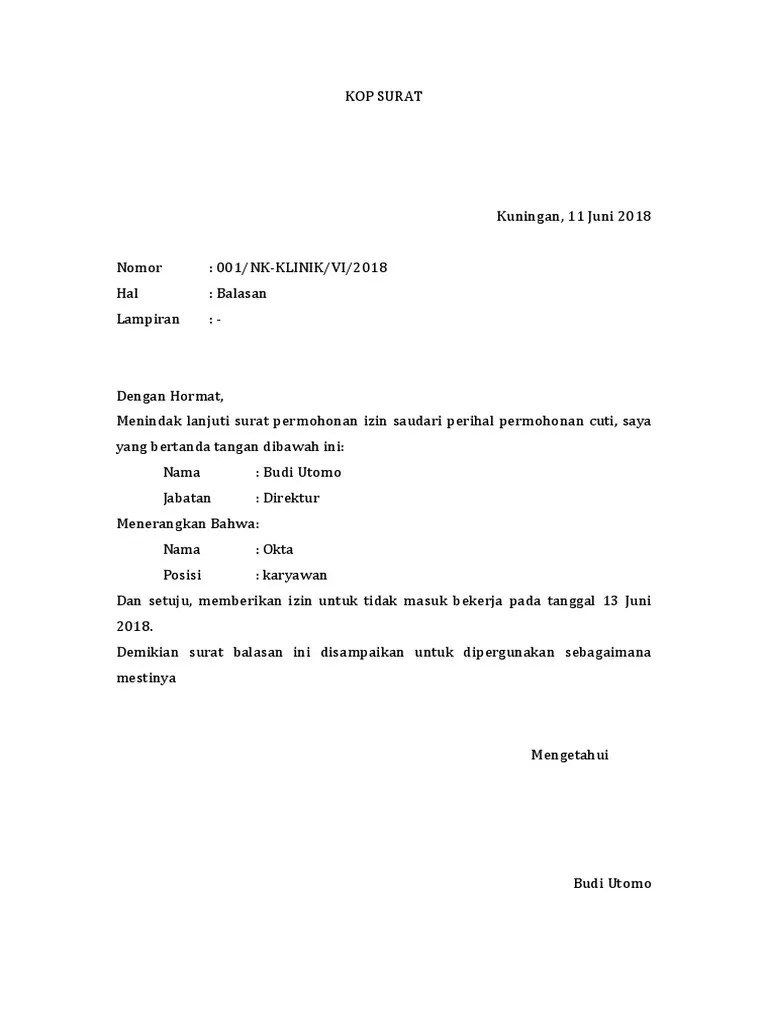 Surat ini berfungsi sebagai tanda bahwa perusahaan menerima anda untuk bekerja. Balasan Permohonan Cuti Pdf
