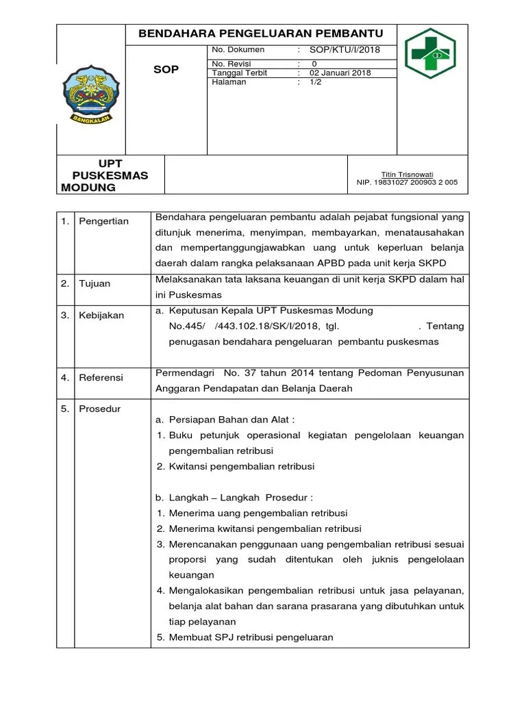 8, 2, penyerahan npd (nota pencairan dana) oleh pengguna anggaran kepada bendahara pengeluaran/pptk dan ppk skpd, rencana usulan pengajuan spp, 1 hari . Sop Bendahara Pdf