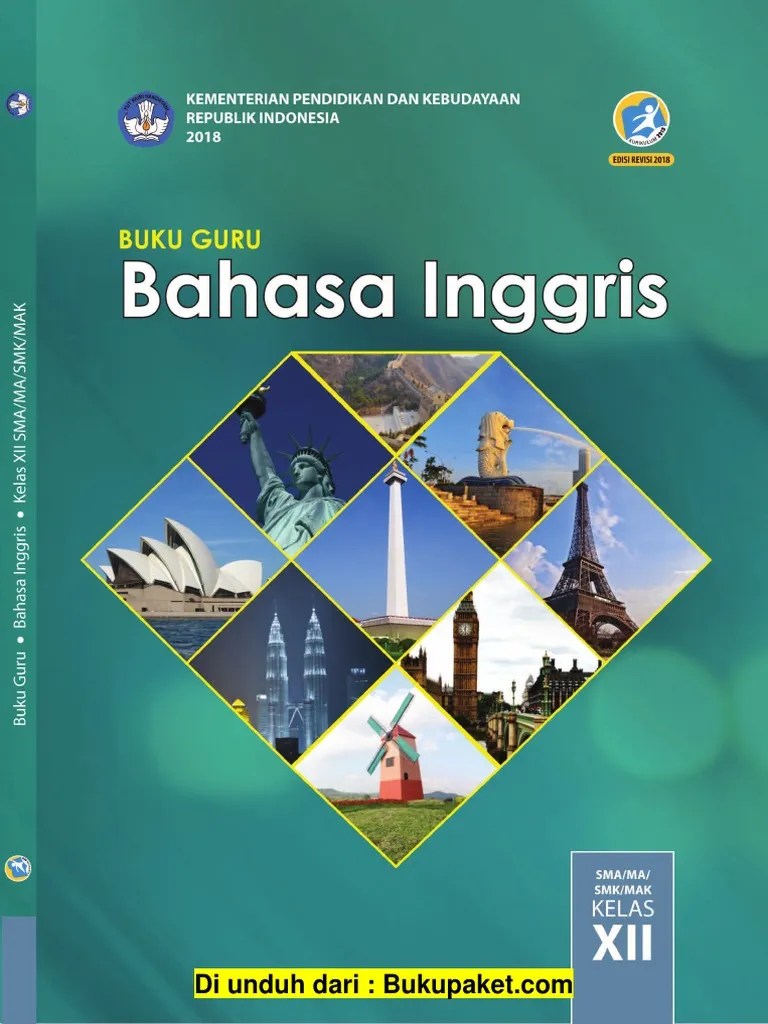 I'm from dimensi bahasa inggris. Buku Guru Bahasa Inggris Kelas 12 Edisi Revisi 2018 Pdf