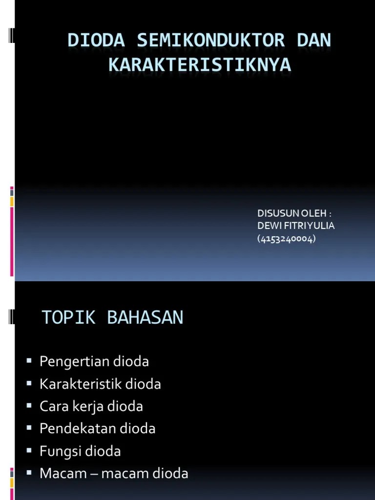 Dioda Semikonduktor Dan Karakteristiknya