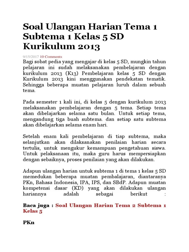 Kunci jawaban tema 6 kelas 5 halaman 94, 97, 99, 102, dan 103, pembelajaran 3, subtema 2 perpindahan kalor di sekitar kita, tema 6 panas dan . Soal Ulangan Harian Tema 1 Subtema 1 Kelas 5 Sd Kurikulum 2013 Pdf